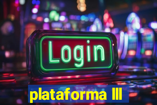 plataforma lll